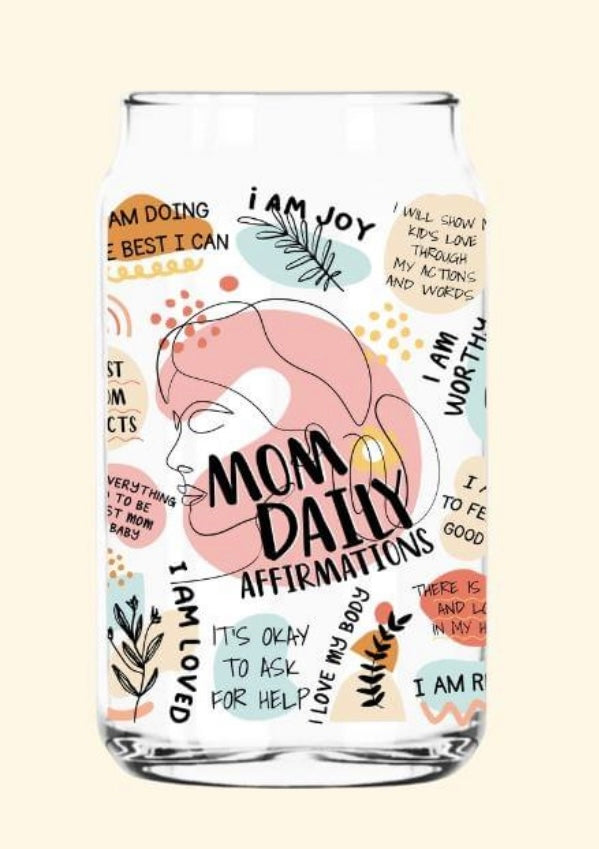 Mom Daily Affirmations Cup